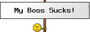 mybosssucks :mybosssucks: